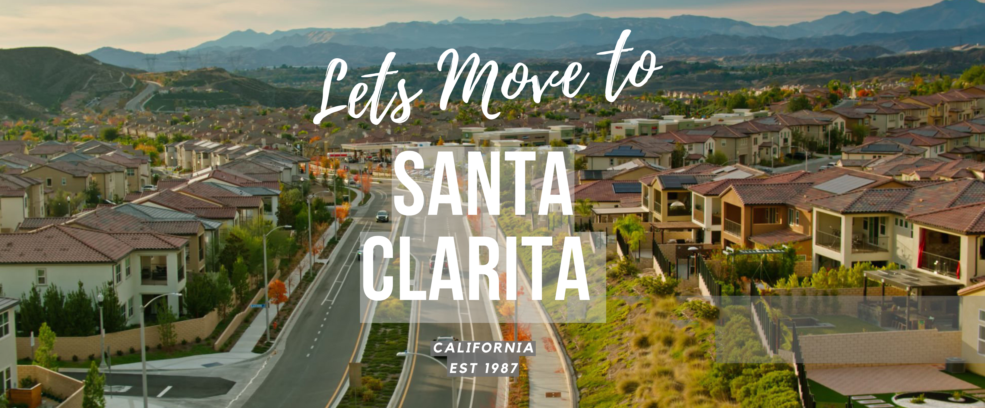 buying or selling Real Estate in Santa Clarita